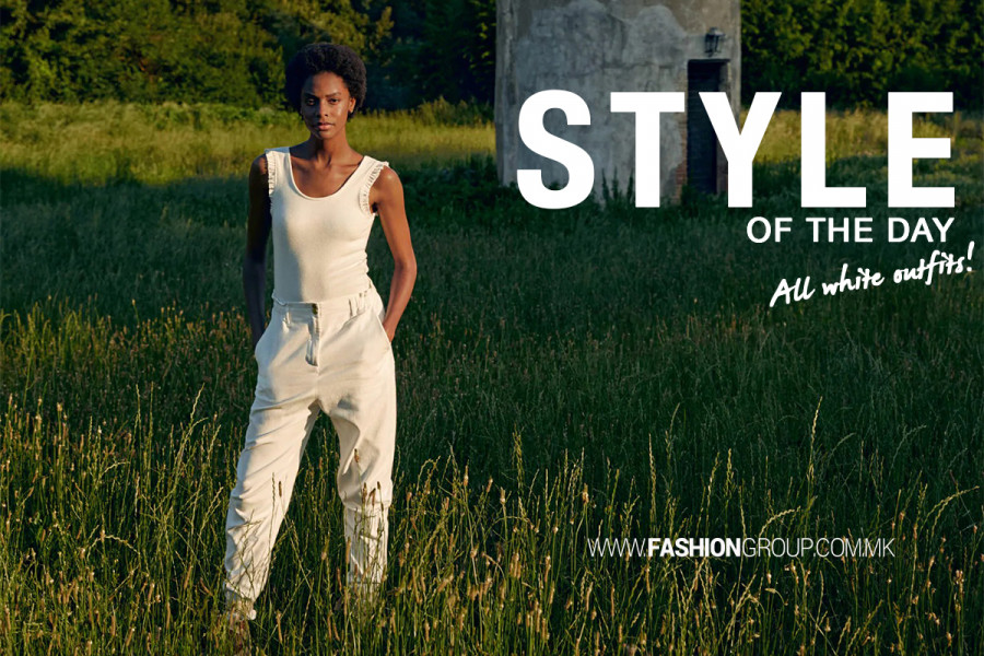 Style of the day: Сонуваме во магични бели комбинации!